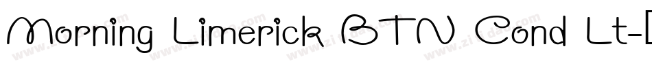 Morning Limerick BTN Cond Lt字体转换